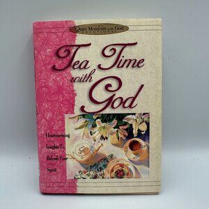 Tea Time With God By Honor Books 1996 2nd Printing Hardcover Devotional Book